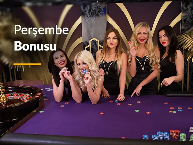 Perşembe casino bonusu