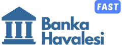 Fast Banka Havalesi ile ödeme