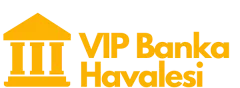 VIP Banka Havalesi ile ödeme